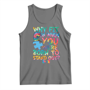 Funny Autism Awareness Tank Top Why Fit In When You Were Born To Stand Out Puzzle TS11 Black Heather Print Your Wear