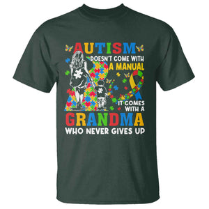 Autism Grandma T Shirt Autism Doesn't Come With A Manual It Comes With A Grandma TS11 Dark Forest Green Print Your Wear