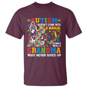 Autism Grandma T Shirt Autism Doesn't Come With A Manual It Comes With A Grandma TS11 Maroon Print Your Wear