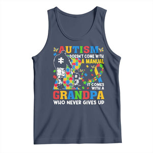 Autism Grandpa Tank Top Autism Doesn't Come With A Manual It Comes With A Grandpa TS11 Navy Print Your Wear