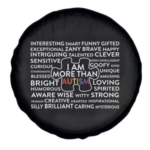 Autism Awareness Spare Tire Cover I Am More Than Autism Puzzle Piece TS11 Print Your Wear