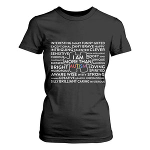 Autism Awareness T Shirt For Women I Am More Than Autism Puzzle Piece TS11 Black Print Your Wear