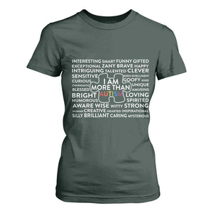 Autism Awareness T Shirt For Women I Am More Than Autism Puzzle Piece TS11 Dark Forest Green Print Your Wear