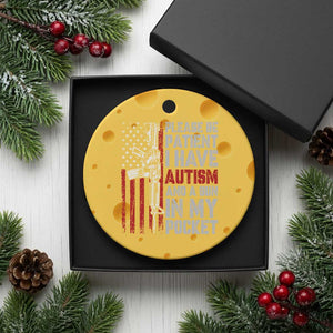 Funny Please Be Patient I Have Autism And A Gun In My Pocket Ceramic Ornament Autism Awareness Vintage American Flag TS11 1pc Yellow Cheese Print Your Wear