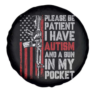 Funny Please Be Patient I Have Autism And A Gun In My Pocket Spare Tire Cover Autism Awareness Vintage American Flag TS11 Print Your Wear