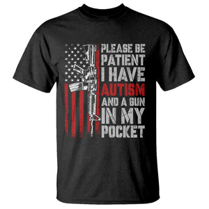 Funny Please Be Patient I Have Autism And A Gun In My Pocket T Shirt Autism Awareness Vintage American Flag TS11 Black Print Your Wear