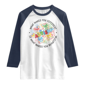 Funny Autism Awareness What Makes You Different Is What Makes You Beautiful Raglan Shirt Coquette Puzzle TS11 White Navy Print Your Wear