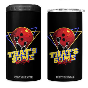 80s Bowling 4 in 1 Can Cooler Tumbler That's Some Bowlshit Neon Retro Ball Pins Strike Spilt TS11 One Size: 16 oz Black Print Your Wear