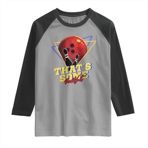 80s Bowling Raglan Shirt That's Some Bowlshit Neon Retro Ball Pins Strike Spilt TS11 Sport Gray Black Print Your Wear