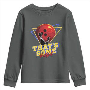 80s Bowling Youth Sweatshirt That's Some Bowlshit Neon Retro Ball Pins Strike Spilt TS11 Dark Heather Print Your Wear