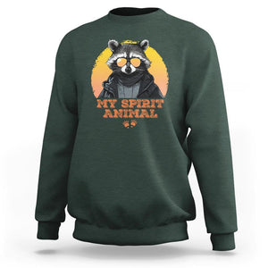 Funny Raccoon Sweatshirt My Spirit Animal Cute Trash Panda TS11 Dark Forest Green Print Your Wear