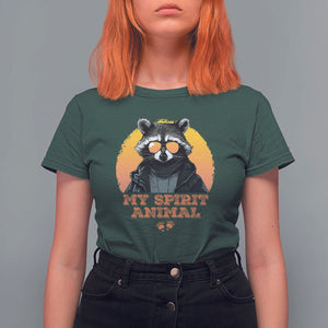 Funny Raccoon T Shirt For Women My Spirit Animal Cute Trash Panda TS11 Dark Forest Green Print Your Wear
