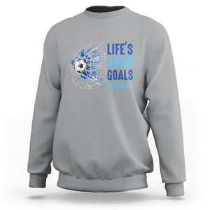 Soccer Lover Sweatshirt Life's About Goals And Assists Coach TS11 Sport Gray Print Your Wear