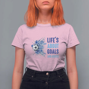 Soccer Lover T Shirt For Women Life's About Goals And Assists Coach TS11 Light Pink Print Your Wear