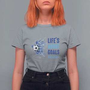 Soccer Lover T Shirt For Women Life's About Goals And Assists Coach TS11 Sport Gray Print Your Wear
