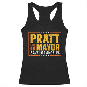 Pratt For Mayor Save Los Angeles Racerback Tank Top Spencer Supporter TS11 Black Print Your Wear