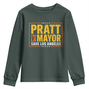 Pratt For Mayor Save Los Angeles Youth Sweatshirt Spencer Supporter TS11 Dark Forest Green Print Your Wear