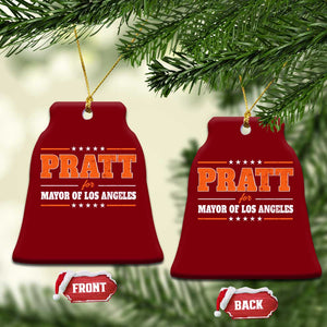 Pratt For Mayor Of Los Angeles Ceramic Ornament LA Mayoral Election US Political TS11 Print Your Wear
