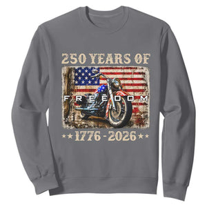250 Years Of Freedom Motorcycle Patriotic Biker 1776 2026 Sweatshirt