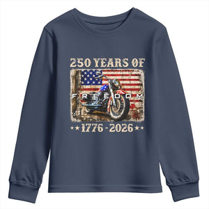 250 Years Of Freedom Motorcycle Patriotic Biker 1776 2026 Youth Sweatshirt