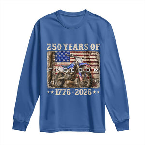 250 Years Of Freedom Dirt Bike Motocross 1776 2026 Long Sleeve Shirt