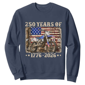 250 Years Of Freedom Dirt Bike Motocross 1776 2026 Sweatshirt