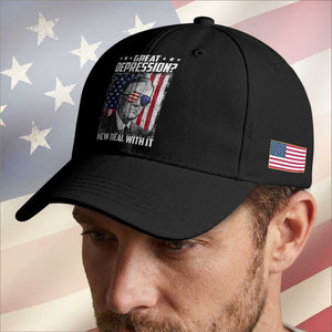 Franklin D Roosevelt Baseball Cap Great Depression New Deal With It TS11 Print Your Wear
