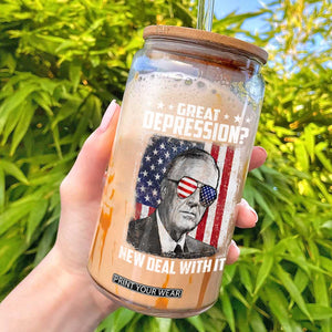 Franklin D Roosevelt Glass Can Great Depression New Deal With It TS11 Black Print Your Wear