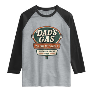 Dads Gas Silent But Dadly Raglan Shirt Funny Fart Dad Farting Father's Day TS11 Heather Gray Black Print Your Wear