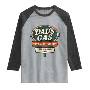 Dads Gas Silent But Dadly Raglan Shirt Funny Fart Dad Farting Father's Day TS11 Heather Gray Heather Charcoal Print Your Wear