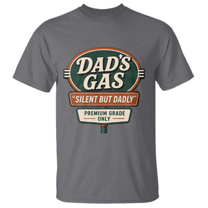Dads Gas Silent But Dadly T Shirt Funny Fart Dad Farting Father's Day TS11 Charcoal Print Your Wear