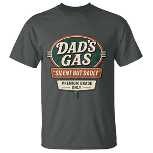 Dads Gas Silent But Dadly T Shirt Funny Fart Dad Farting Father's Day TS11 Dark Heather Print Your Wear