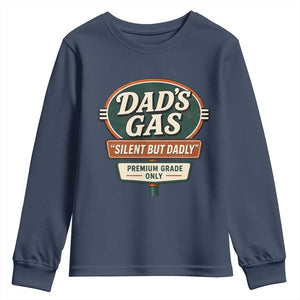 Dads Gas Silent But Dadly Youth Sweatshirt Funny Fart Dad Farting Father's Day TS11 Navy Print Your Wear