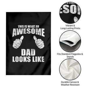 This Is What An Awesome Dad Looks Like Garden Flag Funny Fathers Day Gifts TS11 Print Your Wear