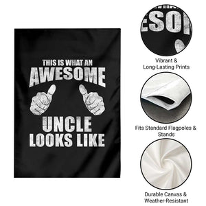 This Is What An Awesome Uncle Looks Like Garden Flag Funny Fathers Day Gifts TS11 Print Your Wear