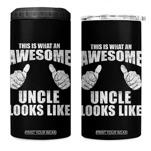This Is What An Awesome Uncle Looks Like 4 in 1 Can Cooler Tumbler Funny Fathers Day Gifts TS11 One Size: 16 oz Black Print Your Wear