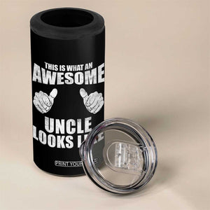 This Is What An Awesome Uncle Looks Like 4 in 1 Can Cooler Tumbler Funny Fathers Day Gifts TS11 Print Your Wear