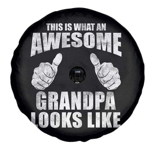 This Is What An Awesome Grandpa Looks Like Spare Tire Cover Funny Fathers Day Gifts TS11 Print Your Wear