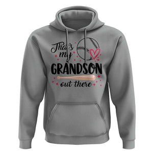 Funny Baseball Grandma Hoodie That's My Grandson Out There Grandfather TS11 Sport Gray Print Your Wear