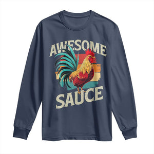 Funny Awesome Sauce Rooster Long Sleeve Shirt Vintage Retro Chicken TS11 Navy Print Your Wear