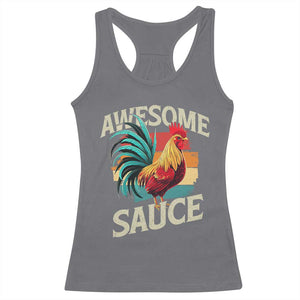 Funny Awesome Sauce Rooster Racerback Tank Top Vintage Retro Chicken TS11 Charcoal Print Your Wear