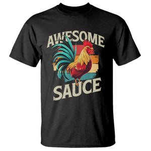 Funny Awesome Sauce Rooster T Shirt Vintage Retro Chicken TS11 Black Print Your Wear