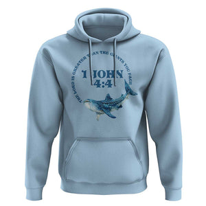 Whale Shark Lover Hoodie 1 John 4:4 Inspired Style Christian Aesthetic Ocean Animal TS11 Light Blue Print Your Wear