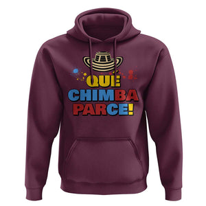 Qué Chimba Parce Hoodie Colombian Slang Sombrero Vueltiao TS11 Maroon Print Your Wear