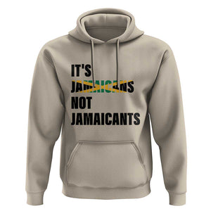 Jamaica Hoodie It's Jamaicans Not Jamaicants Flag TS11 Sand Print Your Wear