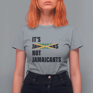 Jamaica T Shirt For Women It's Jamaicans Not Jamaicants Flag TS11 Sport Gray Print Your Wear