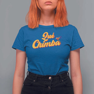 Colombia T Shirt For Women Qu Chimba Parrot Colombian Slang TS11 Royal Blue Print Your Wear