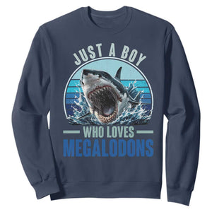 Just A Boy Who Loves Megalodons Sweatshirt Megalodon Shark Lover Retro Graphic
