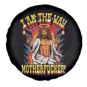 Funny Jesus LitRPG I Am The Way Motherfucker Spare Tire Cover