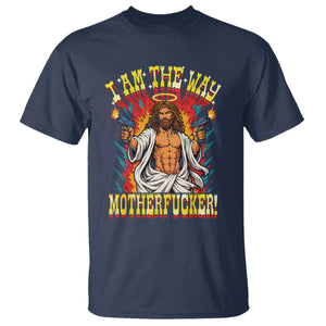 Funny Jesus LitRPG I Am The Way Motherfucker T Shirt